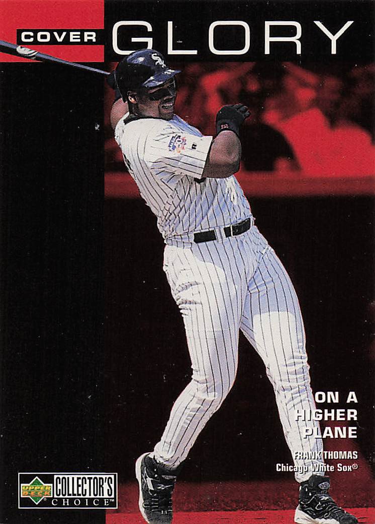 1998 Collector's Choice Baseball Cover Glory 5x7 Frank Thomas #8