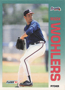 1992 Fleer Baseball Mark Wohlers #374b