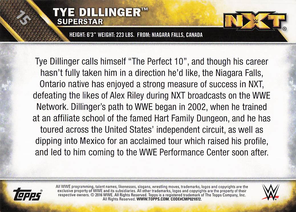 2016 Topps WWE Then Now Forever Wrestling NXT Prospects Tye Dillinger #15
