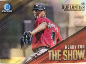 2019 Bowman Baseball Ready for the Show Jon Duplantier #RFTS-6