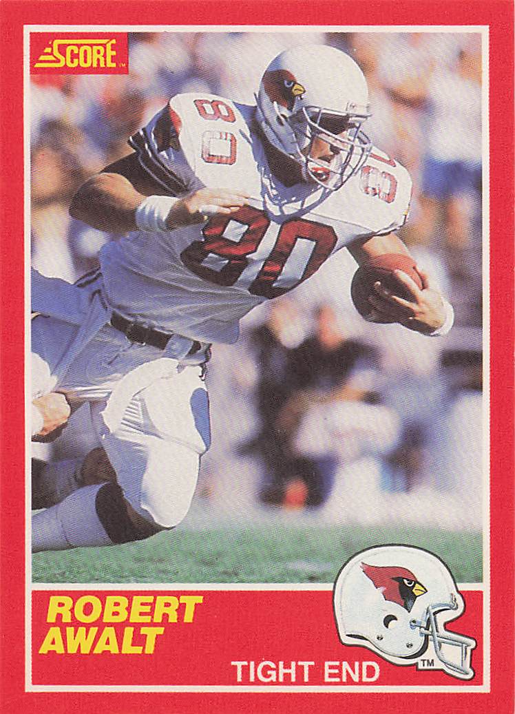 1989 Score Football Robert Awalt #159