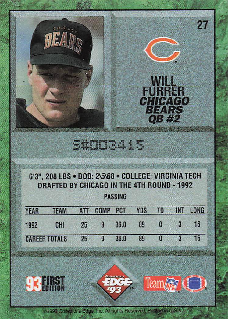 1993 Collector's Edge Football Will Furrer #27
