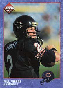 1993 Collector's Edge Football Will Furrer #27