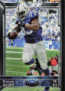 2015 Topps Football Dwayne Allen #139