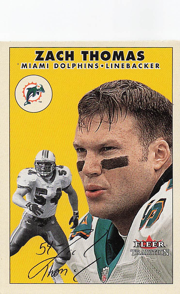 2000 Fleer Tradition Football Zach Thomas #162