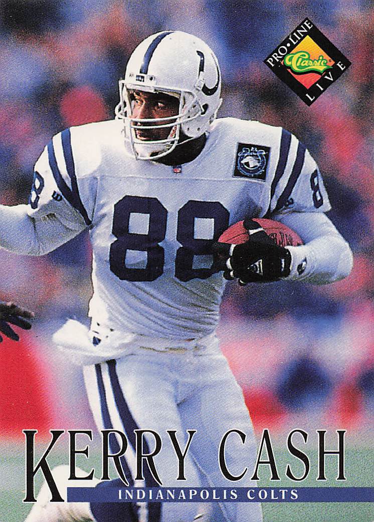 1994 Pro Line Live Football Kerry Cash #199