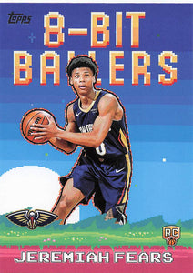 2025-26 Topps Basketball 8-Bit Ballers Jeremiah Fears #8B-37