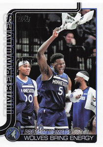 2025-26 Topps Basketball Protect Home Court: Wolves Bring Energy #287