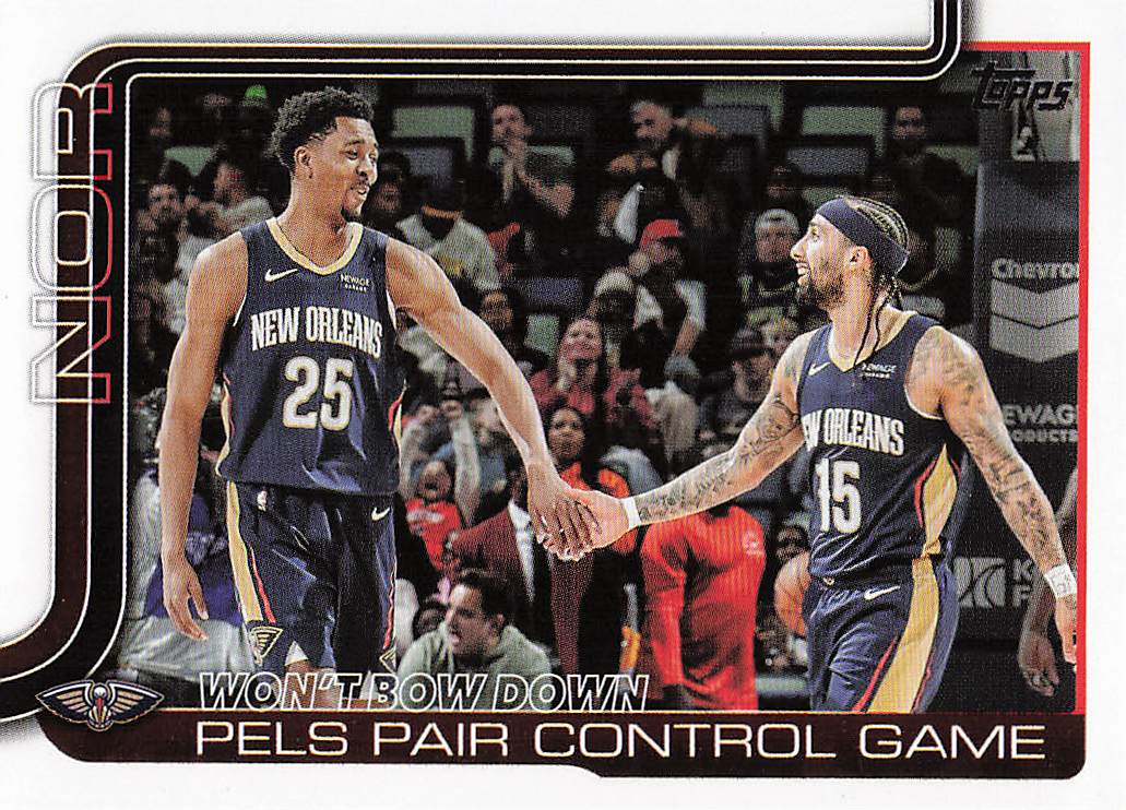 2025-26 Topps Basketball Won't Bow Down: Pels Pair Control Game #299