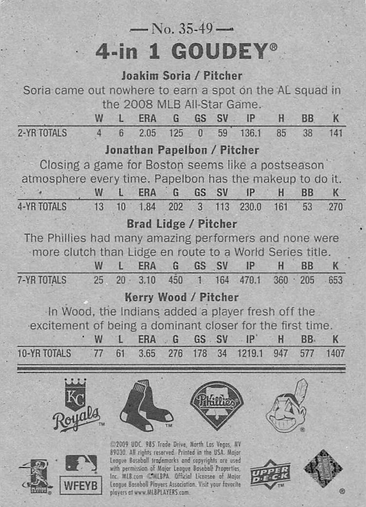 2009 Upper Deck Goudey 4-in-1 Blue Soria / Papelbon / Lidge / Wood #35-49