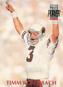 1992 Pro Set Power Football Timm Rosenbach #103