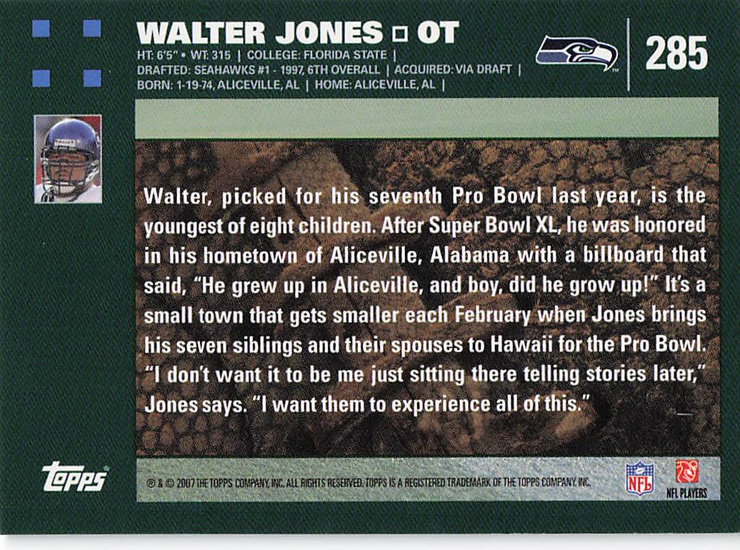 2007 Topps Football Walter Jones #285