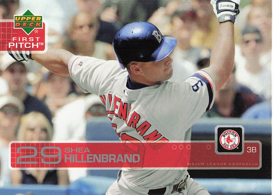 2003 Upper Deck First Pitch Baseball Shea Hillenbrand #90