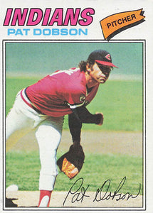 1977 Topps Baseball Pat Dobson #618