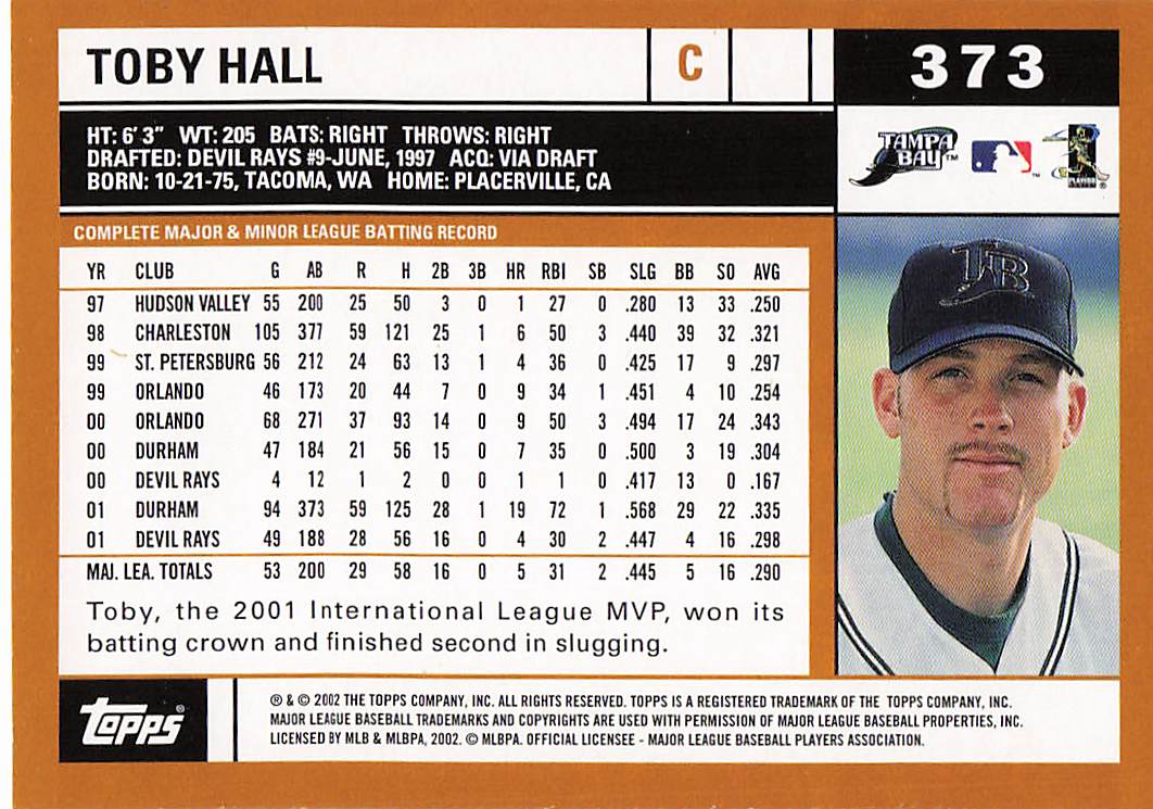 2002 Topps Baseball Toby Hall #373