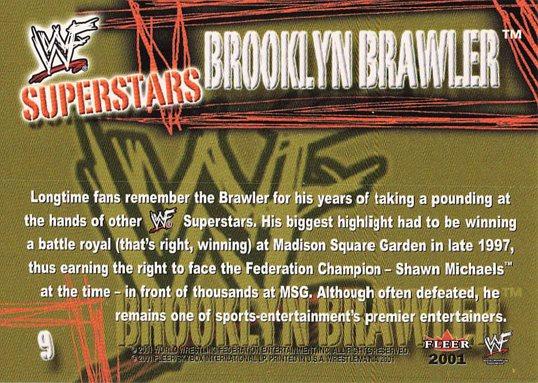 2001 Fleer WWF Wrestlemania Wrestling Brooklyn Brawler #9