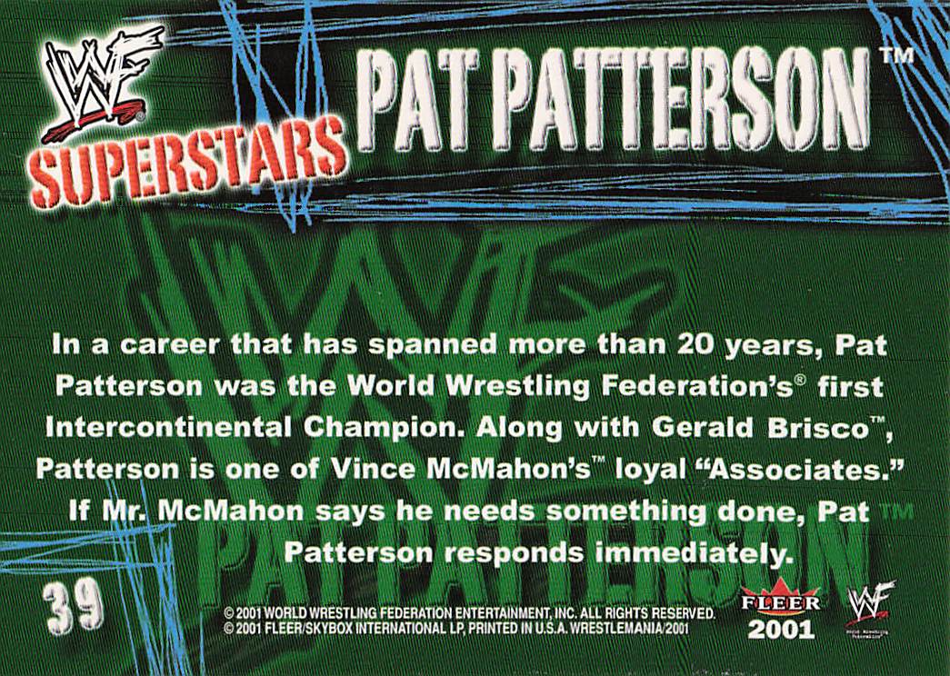 2001 Fleer WWF Wrestlemania Wrestling Pat Patterson #39