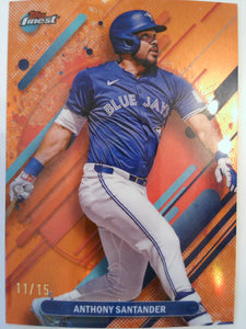 2025 Finest Baseball Orange 11/15 Anthony Santander #239