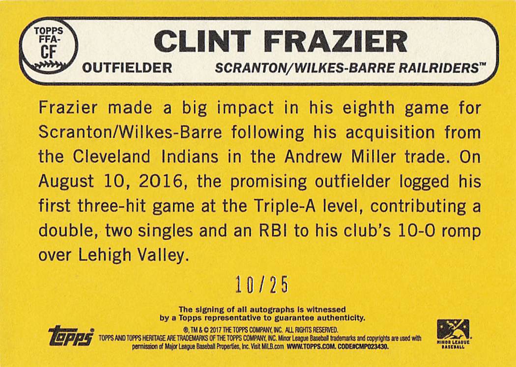 2017 Heritage Fantastic Feats Autographs Gray Border 10/25 Clint Frazier #FFA-CF