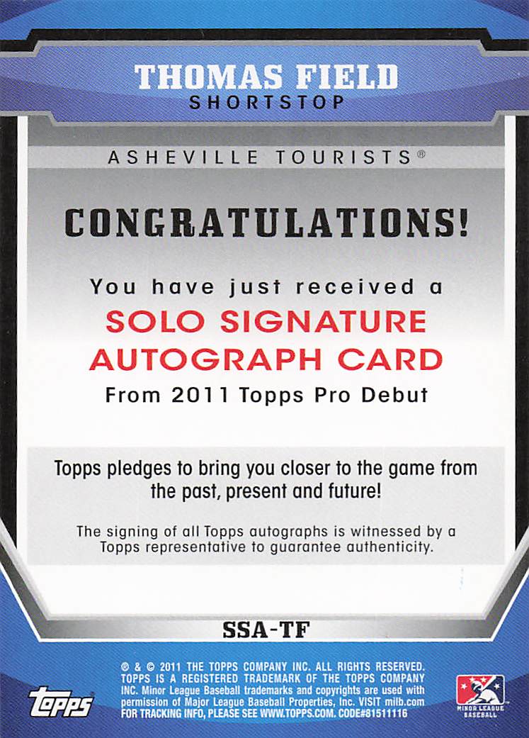 2011 Topps Pro Debut Baseball Solo Signatures Thomas Field #SSA-TF