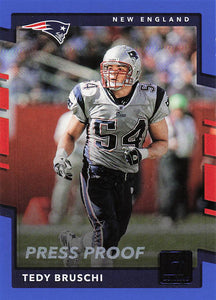 2017 Donruss Football Press Proof Blue Tedy Bruschi #17