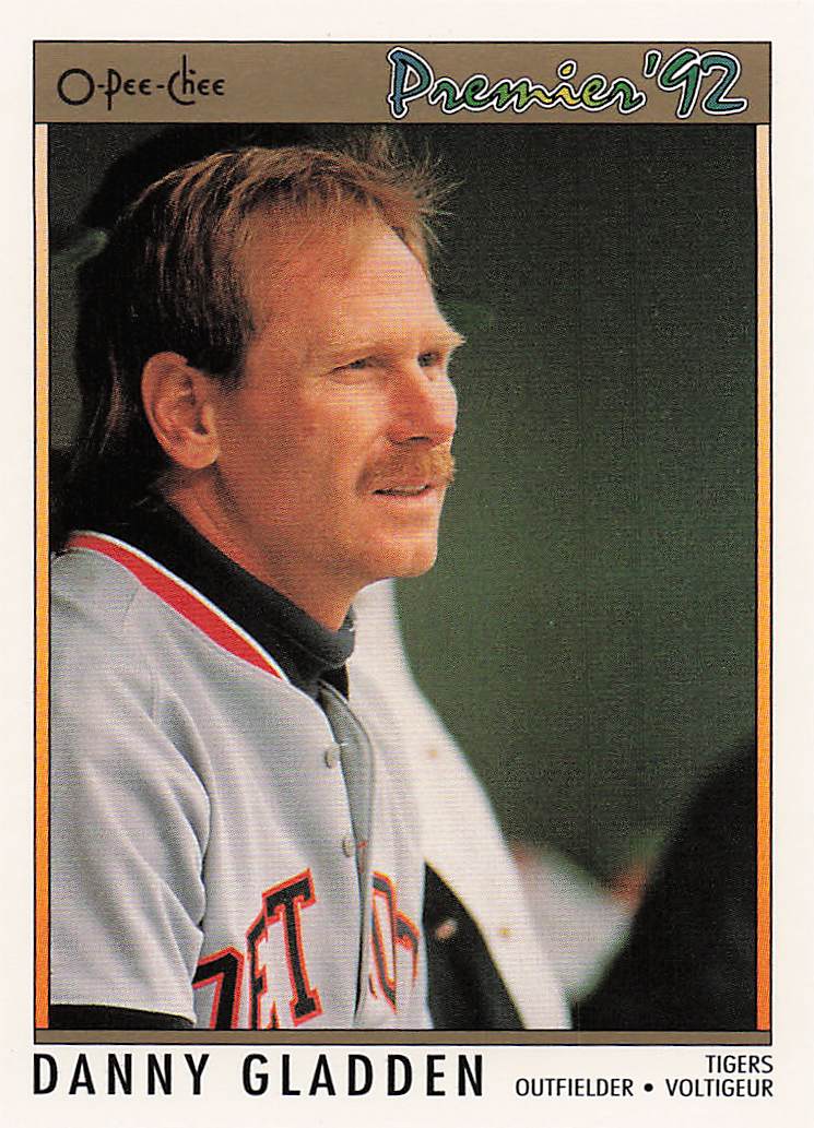 1992 O-Pee-Chee Premier Baseball Danny Gladden #11