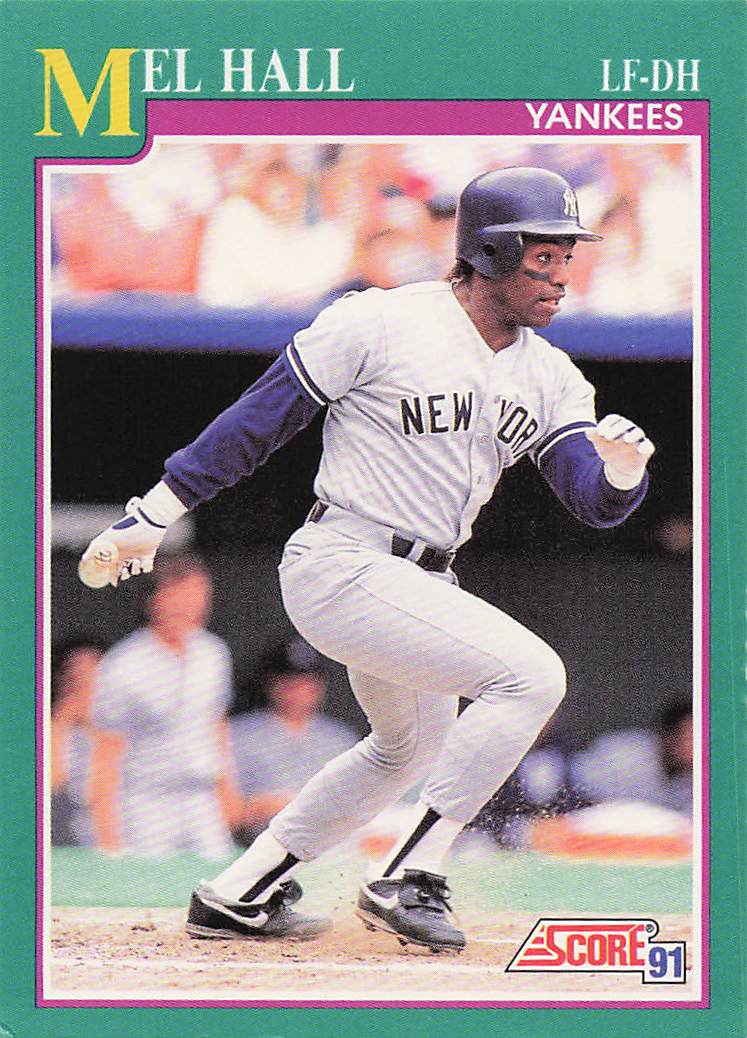 1991 Score Baseball Mel Hall #166