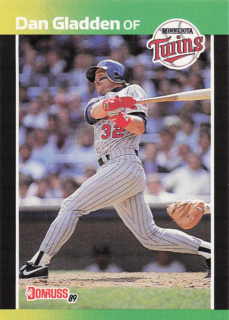 1989 Donruss Baseball Dan Gladden #391b