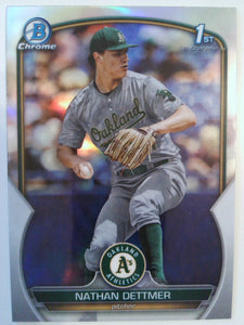 2023 Bowman Draft Baseball Chrome Refractor Nathan Dettmer #BDC-146