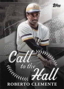 2025 Topps Baseball Call to the Hall Roberto Clemente #CTH-20