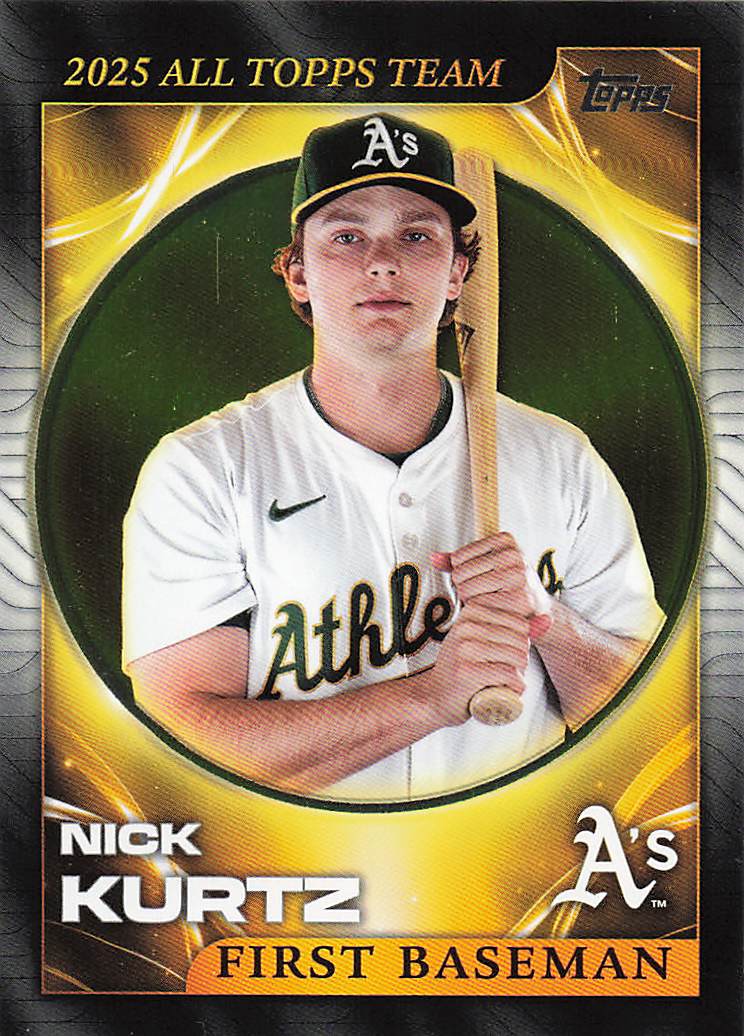 2026 Topps Baseball 2025 All Topps Team Nick Kurtz #ATT-2