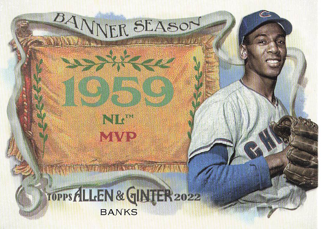 2022 Topps Allen & Ginter Baseball Banner Seasons Ernie Banks #BS-11