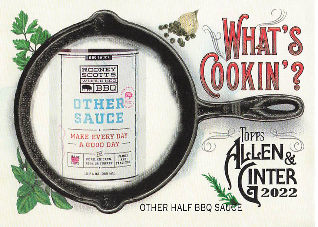 2022 Topps Allen & Ginter Baseball What's Cookin'? Other Half BBQ Sauce #WC-11