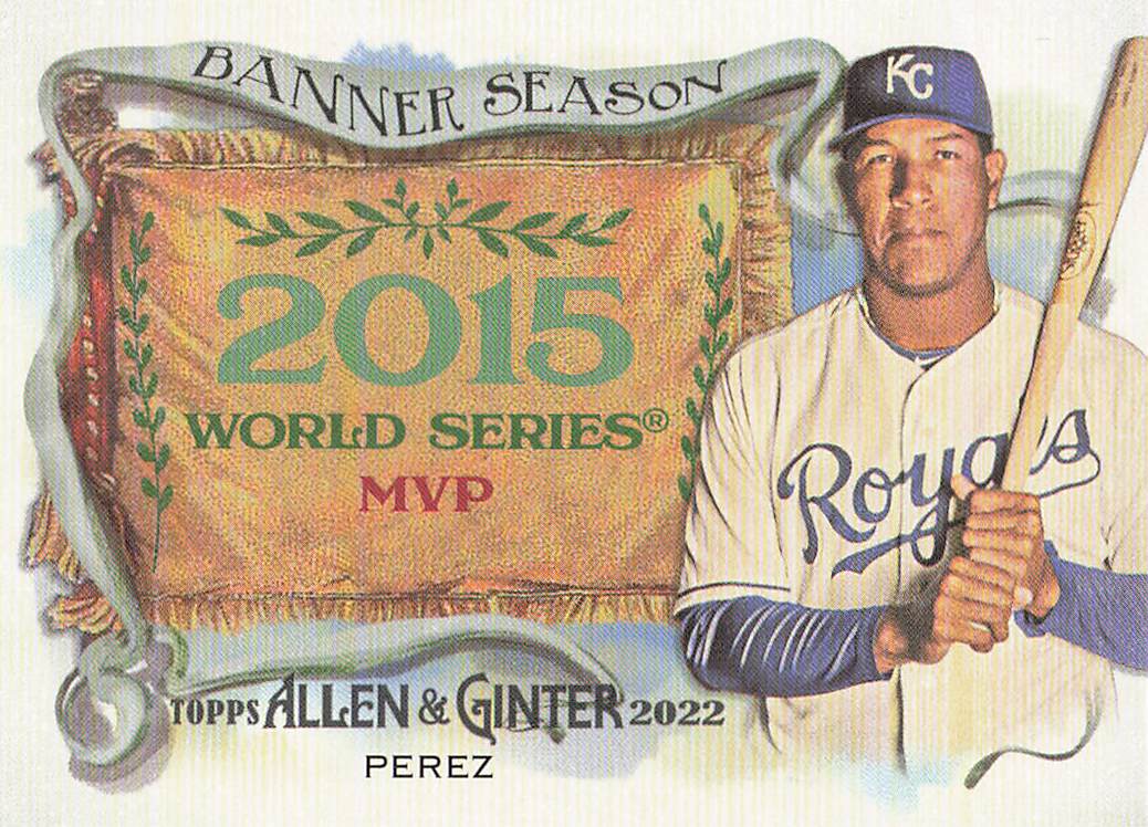 2022 Topps Allen & Ginter Baseball Banner Seasons Salvador Perez #BS-44