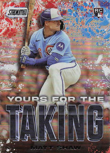 2025 Stadium Club Baseball Yours for the Taking Matt Shaw #YK-3