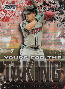 2025 Stadium Club Baseball Yours for the Taking Corbin Carroll #YK-18