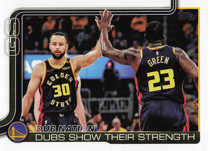 2025-26 Topps Basketball Dubs Nation: Dubs Show Their Strength #291