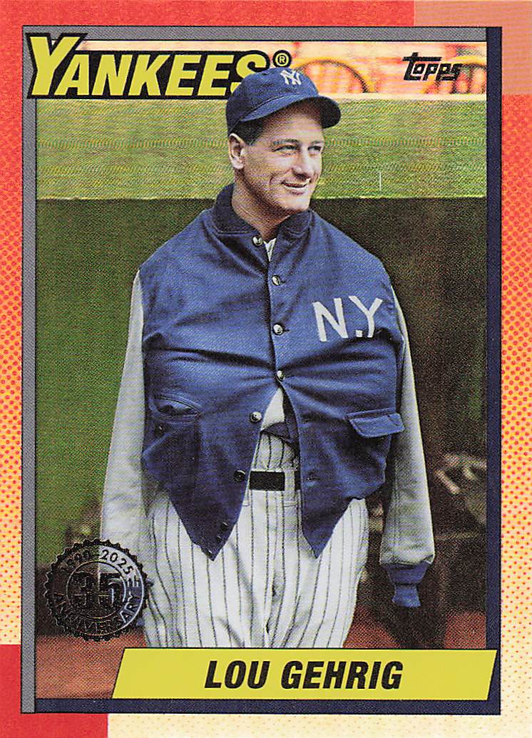 2025 Topps Update 1990 Topps Baseball 35th Anniversary Lou Gehrig #U90-14
