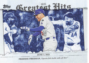 2026 Topps Baseball 2025 Greatest Hits Freddie Freeman #GH-7