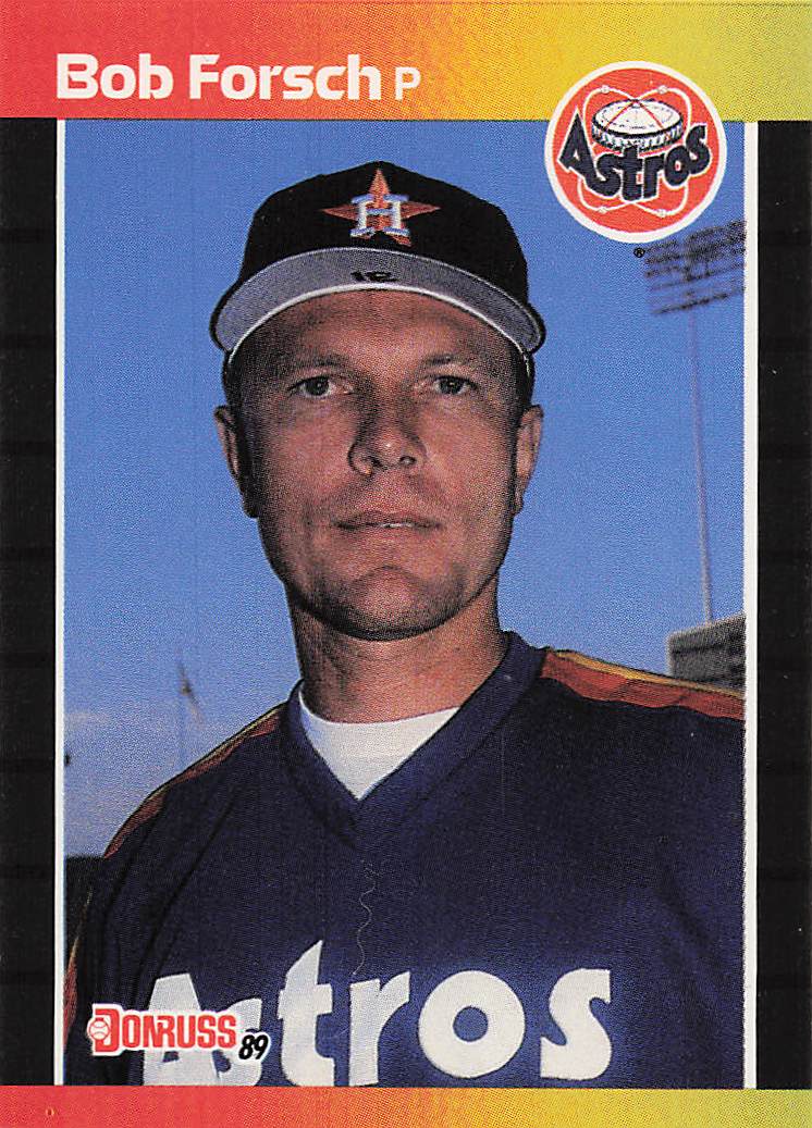 1989 Donruss Baseball Bob Forsch #118