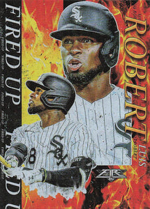 2021 Topps Fire Baseball Fired Up Luis Robert #FIU-3
