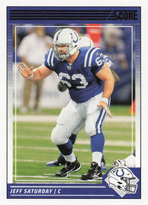 2024 Score Football Jeff Saturday #125