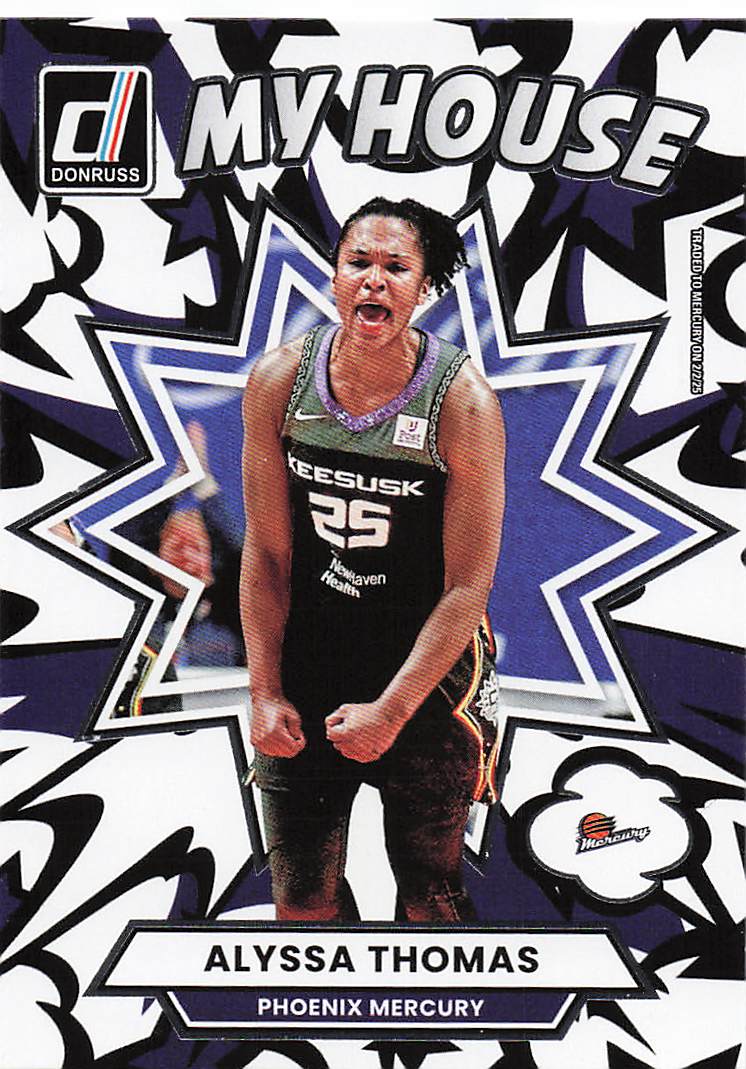 2025 Donruss WNBA Basketball My House Alyssa Thomas #11