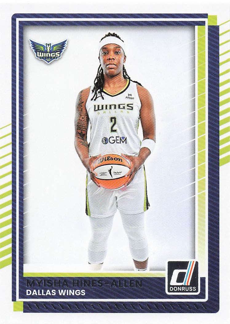 2025 Donruss WNBA Basketball Myisha Hines-Allen #65
