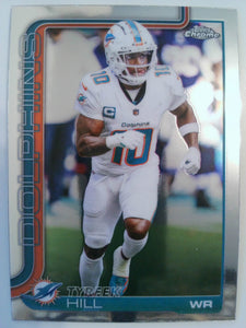 2025 Topps Chrome Football Tyreek Hill #185