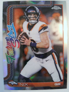 2025 Topps Chrome Football Future Stars Bo Nix #FS-15