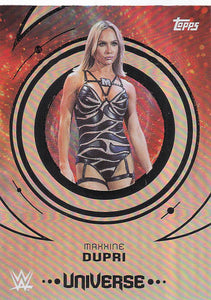 2025 Topps Universe WWE Wrestling Maxxine Dupri #31