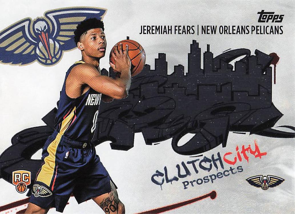 2025-26 Topps Basketball Clutch City Prospects Jeremiah Fears #CC-7