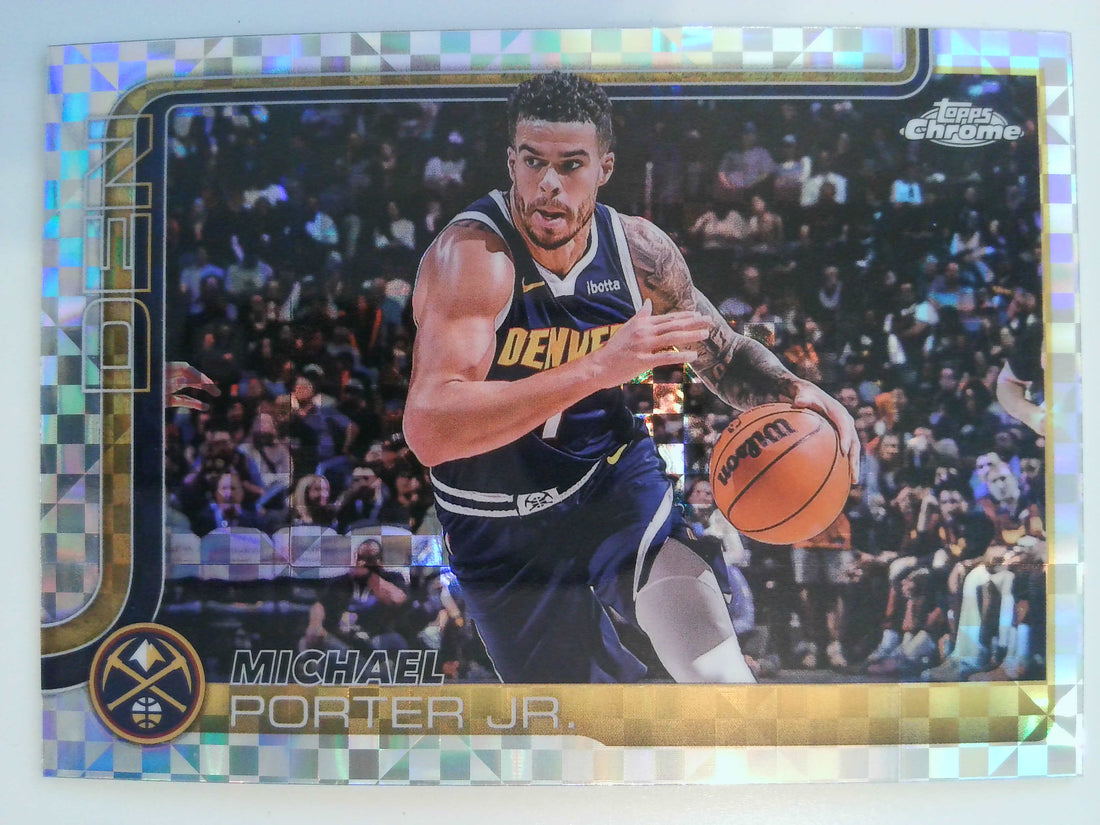 2025-26 Topps Chrome Basketball X-Fractor Michael Porter Jr. #31