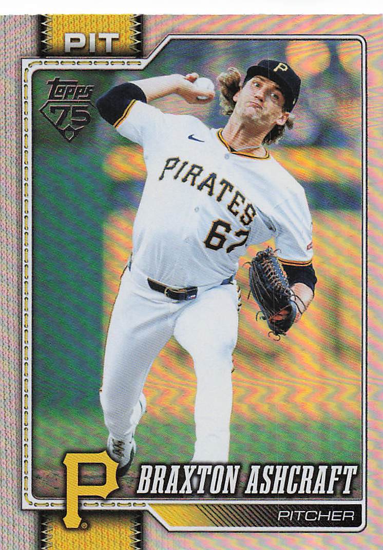 2026 Topps Baseball Rainbow Foil Braxton Ashcraft #589